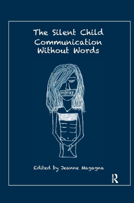 The Silent Child - Jeanne Magagna