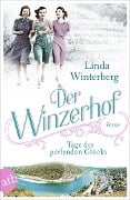 Cover-Bild zum Titel 'Der Winzerhof - Tage des perlenden Glücks' von 'Linda Winterberg'