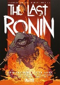 Teenage Mutant Ninja Turtles: The Last Ronin - Kevin Eastman, Peter Laird, Tom Waltz