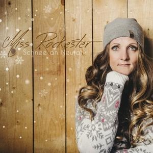 Schnee an Neujahr - Miss Rockester