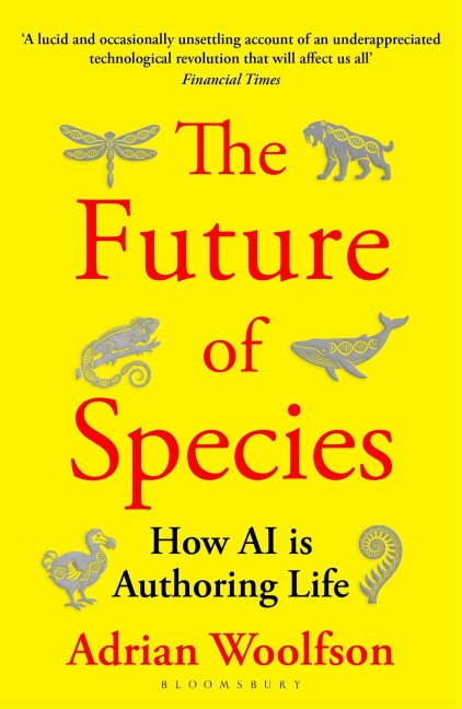 On the Future of Species - Adrian Woolfson