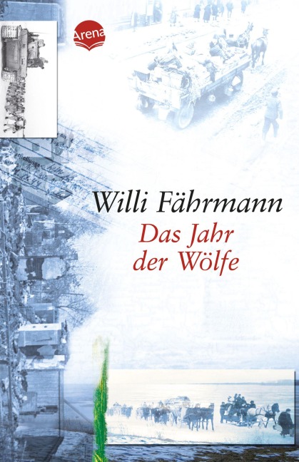 Das Jahr der Wölfe - Willi Fährmann