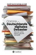 Cover-Bild zum Titel 'Corona - Deutschlands digitales Desaster' von 'Henrik Tesch, Hartwig von Saß'