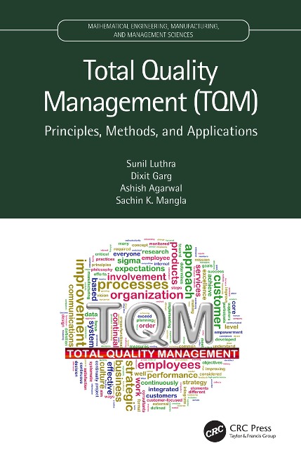 Total Quality Management (TQM) - Sunil Luthra, Sachin K. Mangla, Ashish Agarwal, Dixit Garg
