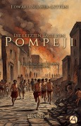 Cover-Bild zum Titel 'Die letzten Tage von Pompeji. Band 1' von 'Edward Bulwer-Lytton'