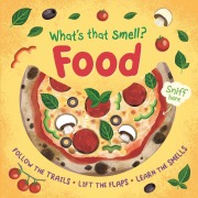 Cover-Bild zum Titel 'What's That Smell? Food' von 'Igloobooks'