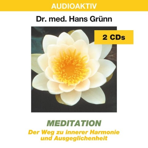 Meditation. 2 CDs - Hans Grünn