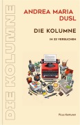 Cover-Bild zum Titel 'Die Kolumne' von 'Andrea Maria Dusl'