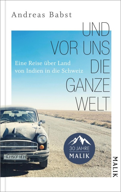 Und vor uns die ganze Welt - Andreas Babst