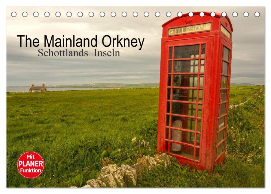 The Mainland Orkney - Schottlands Inseln (Tischkalender 2026 DIN A5 quer), CALVENDO Monatskalender - Andrea Potratz