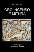 Oro Incenso E Mithra - Fabio Rennani