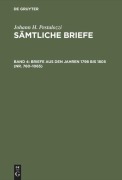 Cover-Bild zum Titel 'Briefe aus den Jahren 1798 bis 1805 (Nr. 760-1065)' von ''