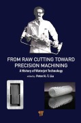 Cover-Bild zum Titel 'From Raw Cutting Toward Precision Machining' von ''