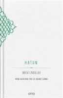 Hatun Ciltli - Musa Carullah