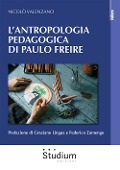 Cover-Bild zum Titel 'L' antropologia pedagogica di Paulo Freire' von 'Nicolò Valenzano'