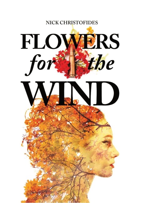 Flowers for the Wind - Nick Christofides