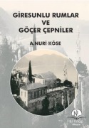 Cover-Bild zum Titel 'Giresunlu Rumlar ve Göcer Cepniler' von 'A. Nuri Köse'
