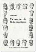 Cover-Bild zum Titel 'Kurioses aus der Medizingeschichte' von 'Patrick Sutter'