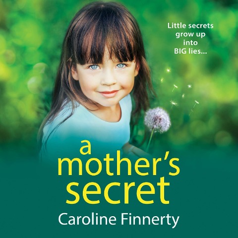 A Mother's Secret - Caroline Finnerty