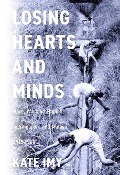 Cover-Bild zum Titel 'Losing Hearts and Minds' von 'Kate Imy'