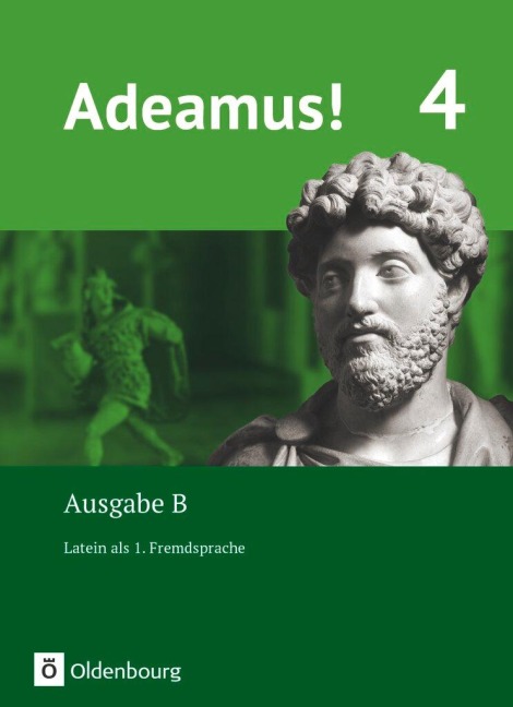 Adeamus! - Ausgabe B Band 4 - Latein als 1. Fremdsprache - 