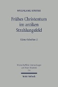 Cover-Bild zum Titel 'Frühes Christentum im antiken Strahlungsfeld' von 'Wolfgang Speyer'