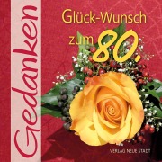 Cover-Bild zum Titel 'Glück-Wunsch zum 80.' von ''