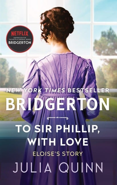 To Sir Phillip, With Love - Julia Quinn