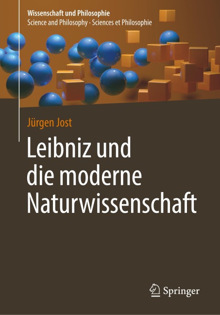 Leibniz und die moderne Naturwissenschaft - Jürgen Jost