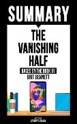 Cover-Bild zum Titel 'Summary: The Vanishing Half' von 'Storify Library'