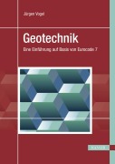 Cover-Bild zum Titel 'Geotechnik' von 'Jürgen Vogel'