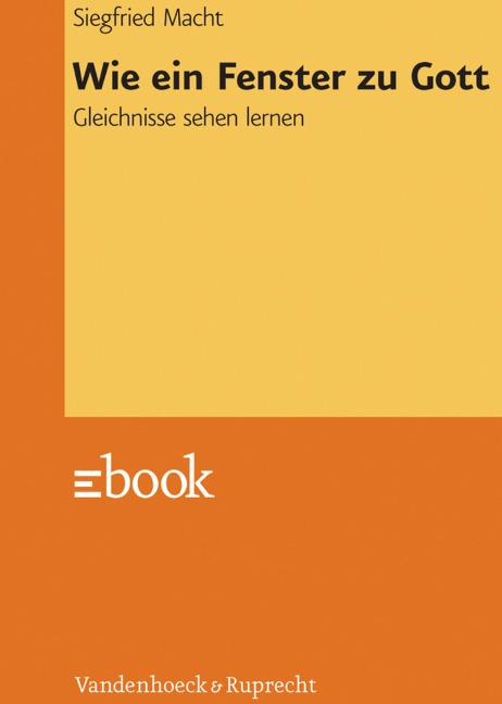 Wie ein Fenster zu Gott - Siegfried Macht