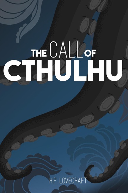 Call of Cthulu - H. P. Lovecraft
