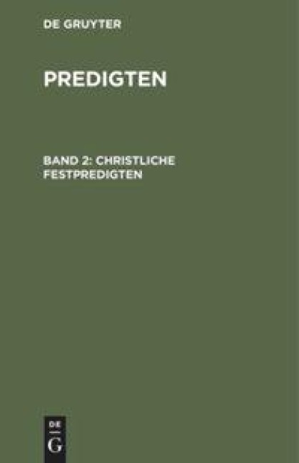 Christliche Festpredigten - F. Schleiermacher