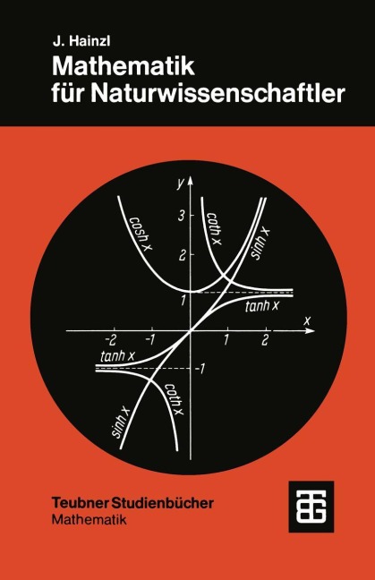 Mathematik für Naturwissenschaftler - Josef Hainzl