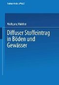 Cover-Bild zum Titel 'Diffuser Stoffeintrag in Böden und Gewässer' von ''