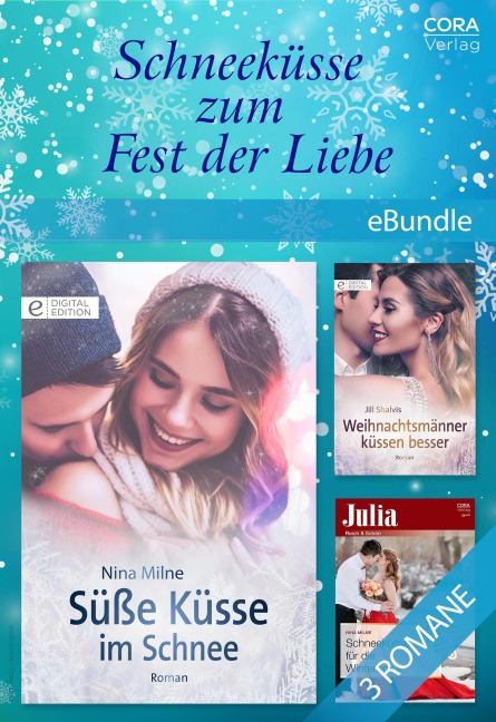 Schneeküsse zum Fest der Liebe - Jill Shalvis, Nina Milne