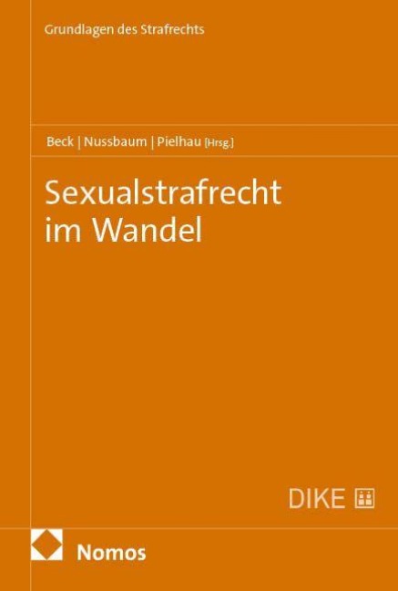 Sexualstrafrecht im Wandel - 