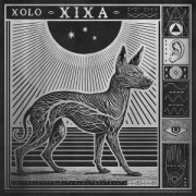 Cover-Bild zum Titel 'Xolo' von 'Xixa'