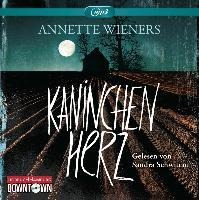 Kaninchenherz - Annette Wieners
