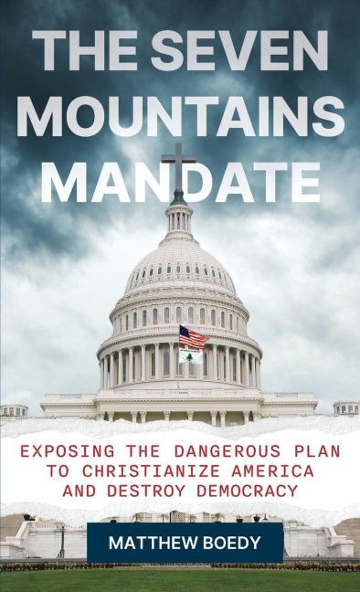 The Seven Mountains Mandate - Matthew Boedy