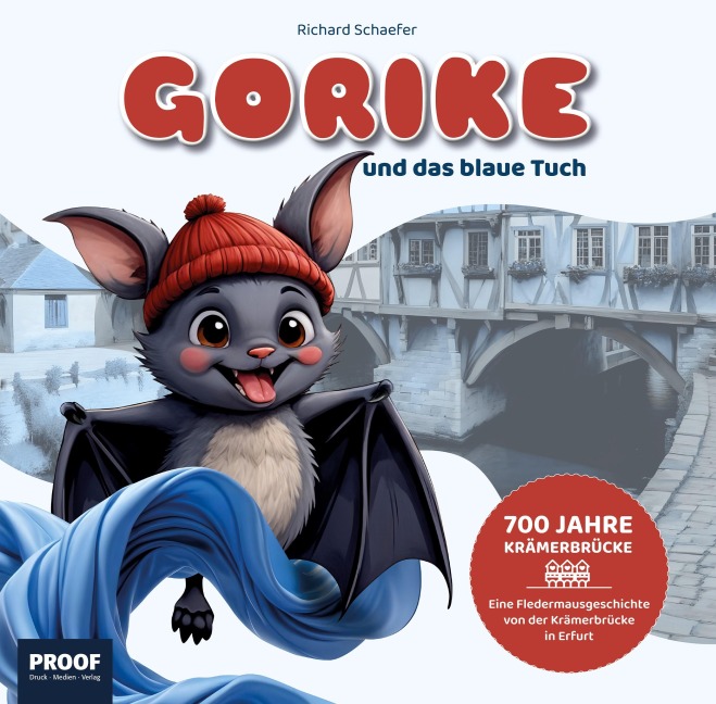 Gorike und das blaue Tuch - Richard Schaefer