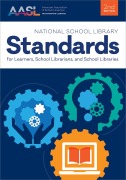 Cover-Bild zum Titel 'National School Library Standards for Learners, School Librarians, and School Libraries' von 'American Association of School Librarians'