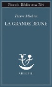 Cover-Bild zum Titel 'La grande Beune' von 'Pierre Michon'