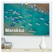 Cover-Bild zum Titel 'Marokko - Faszinierende Landschaften und traditionelle Bauwerke von oben (hochwertiger Premium Wandkalender 2026 DIN A2 quer), Kunstdruck in Hochglanz' von 'Michael Kurz'