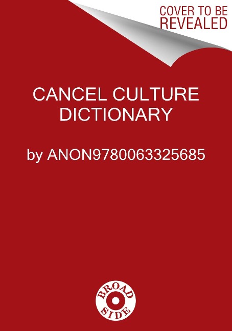 Cancel Culture Dictionary - Jimmy Failla