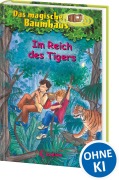 Cover-Bild zum Titel 'Das magische Baumhaus (Band 17) - Im Reich des Tigers' von 'Mary Pope Osborne'