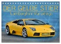 DER GELBE STIER - Lamborghini Murciélago (Tischkalender 2024 DIN A5 quer), CALVENDO Monatskalender - Ingo Laue