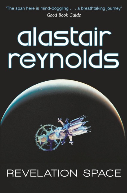 Revelation Space - Alastair Reynolds