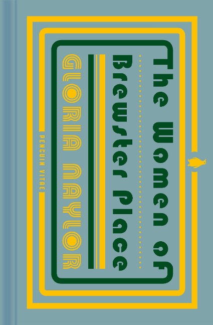 The Women of Brewster Place - Gloria Naylor